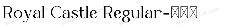 Royal Castle Regular字体转换